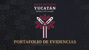 Portafolio De Evidencias Distintivo Yucatán